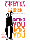 Cover image for Dating You / Hating You
